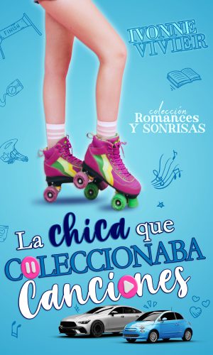 La chica que coleccionaba canciones, Ivonne Vivier EBOOK