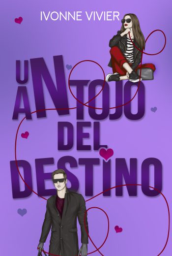 Un antojo del destino, Ivonne Vivier EBOOK